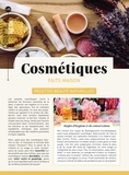 Stéphanie Geslin - Mes cosmétiques faits maison - Recettes beauté naturelles.