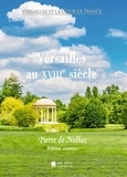 Pierre de Nolhac et Édition Mon Autre Librairie - Versailles au XVIIIe siècle.