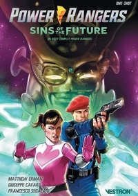Matthew Erman et Giuseppe Cafaro - Power Rangers  : Sins of the Future.