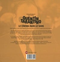 Quentin Tarantino. Le cinéma dans le sang