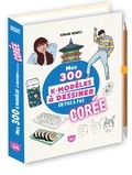 Romane Mendes - Mes 300 k-modèles à dessiner en pas à pas, Corée - Avec 1 crayon.