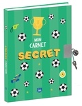  Editions 365 - Mon carnet secret Football.