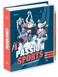 Jérémy Stan - Passion Sports, + de 30 disciplines expliquées.
