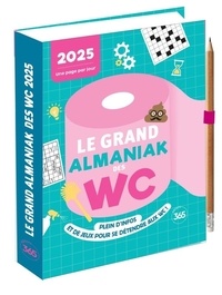 Loïc Audrain et Marie-Laure Bayle - Le grand almaniak des WC 2025.