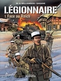 Willy Harold Williamson et  Sagane - Légionnaire Tome 1 : Face au Reich.