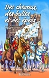 Jean-Dominique Formet - Les Cavalcades de Prune Tome 11 : Des chevaux, des bulles et des épées.