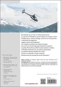 Principes du vol de l'hélicoptère. Aérodynamique - Mécanique du vol - Pilotage