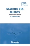 Joël Sornette - Statique des fluides - Hydrostatique et capillarité.
