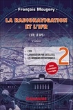François Mougery - La radionavigation et l'IFR - Tome 2, L'IFR, le GPS.