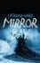 Catriona Ward - Mirror Bay.