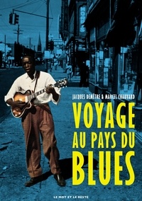 Jacques Demêtre et Marcel Chauvard - Voyage au pays du blues.
