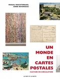 Magali Nachtergael et Anne Reverseau - Un monde en cartes postales - Cultures en circulation.