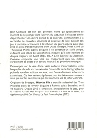 John Coltrane. The Wise One