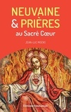 Jean-Luc Moens - Neuvaine & prières au Sacré Coeur.