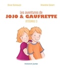 Olivier Bonnewijn et Amandine Wanert - Les aventures de Jojo et Gaufrette Intégrale 3 : .