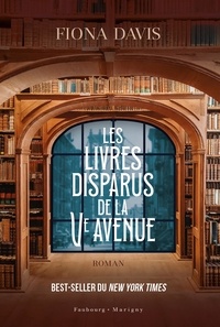 Fiona Davis - Les livres disparus de la Cinquième Avenue.
