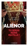 Amaury Venault - Aliénor - Tu seras reine ma fille.