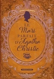 Bénédicte Jourgeaud - Le Mari parfait d'Agatha Christie.