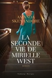 Amanda Skenandore - La seconde vie de Mirielle West.