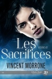 Vincent Morrone - Visions 3 : Les sacrifices.