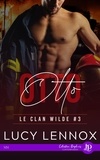 Lucy Lennox - LE CLAN WILDE 3 : Otto.