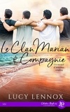 Lorraine Cocquelin et Lucy Lennox - Le clan Marian & Compagnie - Le clan Marian.