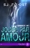 Sj Frost - Jouer par amour - Conquest #7.