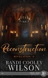 Randi Cooley Wilson - Reconstruction - Révélation #5.