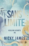 Nicky James - Healing hearts Tome 2 : Sans limite.