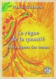 René Guénon - Le règne de la quantité - et les signes des temps.