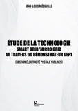 Jean Louis Miegeville - Etude de la technologie - Smart Grid / Micro Grid, au travers du démonstrateur GEPY.