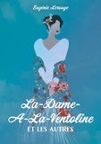 Eugénie Lerouge - La-Dame-A-La-Ventoline et les autres.