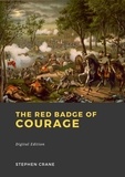 Stephen Crane - The red badge of courage.