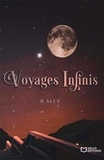 Alex H. - Voyages infinis.