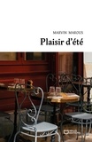Pierre marvin M. - Plaisir d'été.
