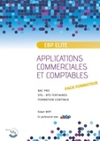 Robert Wipf - EBP Elite Applications commerciales et comptables BAC Pro - STG - BTS Tertiaires - Formation continue - Pack formateur.
