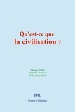 C. Richet et R.w. Emerson - Qu’est-ce que la civilisation?.