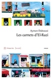 Aymen Daboussi - Les carnets d'El-Razi.