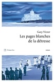 Gary Victor - Les pages blanches de la détresse.