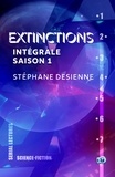 Stéphane Desienne - Extinctions - Intégrale saison 1.