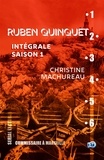 Christine Machureau - Ruben Quinquet - Intégrale.