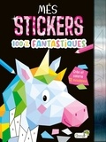  Grenouille - Mes stickers 100 % fantastiques - Crée et colorie 12 mosaïques !.