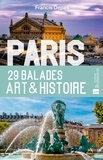 Francis Depas - Paris - 29 balades art & histoire.