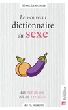 Marc Lemonier - Le nouveau dictionnaire du sexe.
