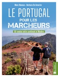 Marc Nevoux et Amorim barbara De - Le Portugal pour les marcheurs. 50 randos entre continent et Madère.