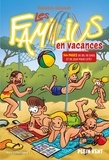 Nicolas Doucet - Les Familius  : Les Familius en vacances.