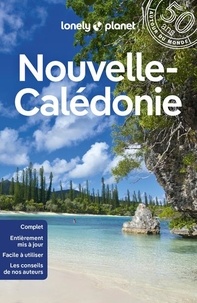 Claire Angot et Jean-Bernard Carillet - Nouvelle-Calédonie.