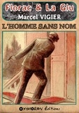 Marcel Vigier - L'homme sans nom.