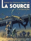 Olivier Truc et Sylvain Runberg - La Source - Tome 2, Le Clan du Train.