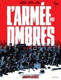 Jean-David Morvan et Emmanuel Moynot - L'Armée des ombres.